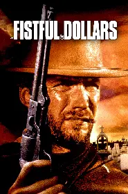 Movie poster for A Fistful of Dollars released in 1964